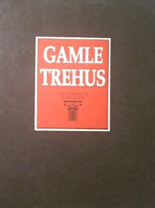 Gamle trehus: Historikk, reparasjon, vedlikehold