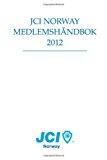 JCI Norway MedlemshÃ¥ndbok 2012 (Norwegian Edition)