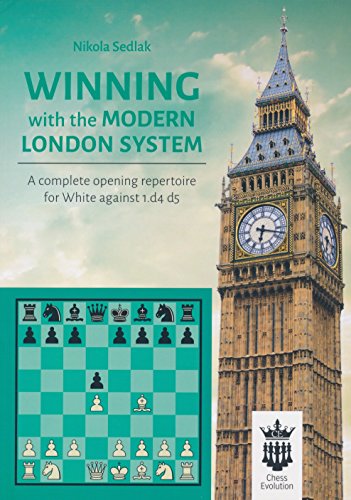 Chess Evolution Winning with The Modern London System