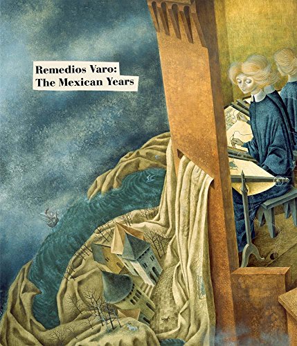 Book Cover Remedios Varo: The Mexican Years