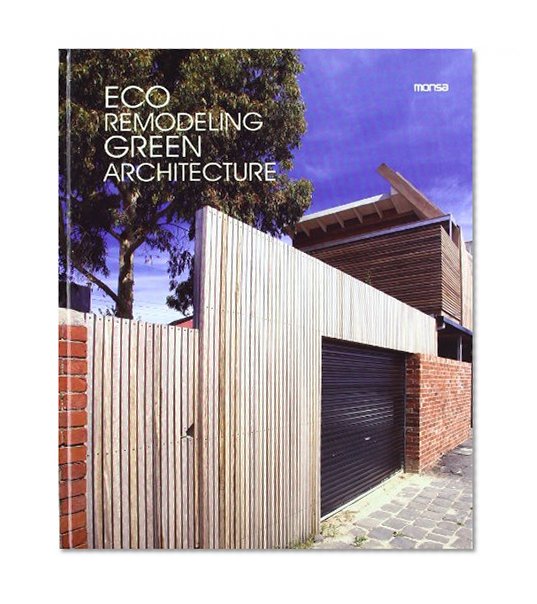 Eco Remodeling Green Architecture