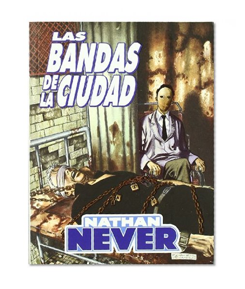 Nathan Never: Las bandas de la ciudad
