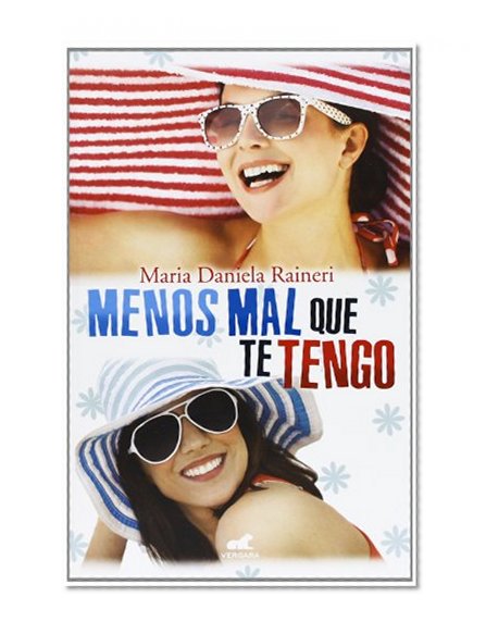 Menos mal que te tengo