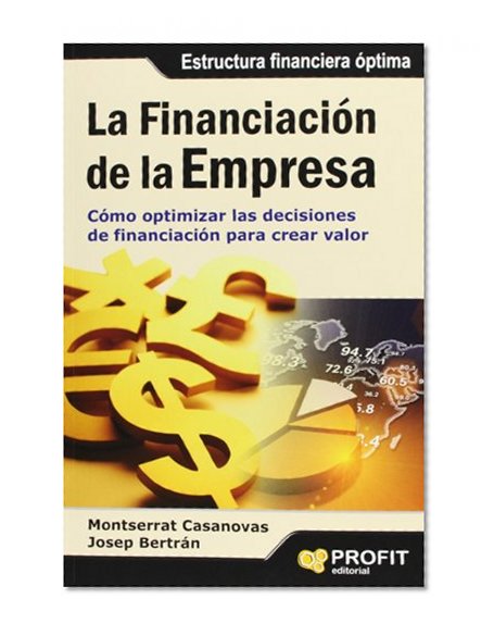 La financiaciÃ³n de la empresa (Spanish Edition)