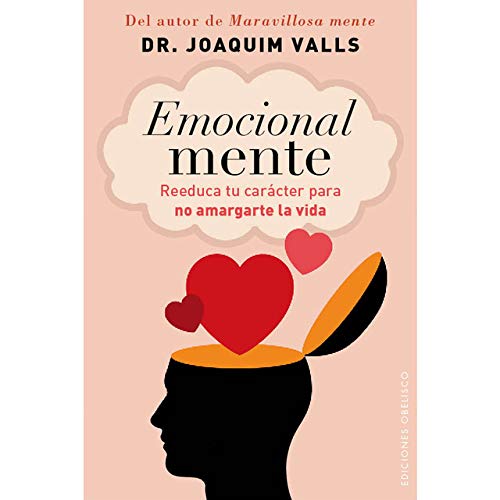 Emocional mente (Coleccion Psicologia) (Spanish Edition)