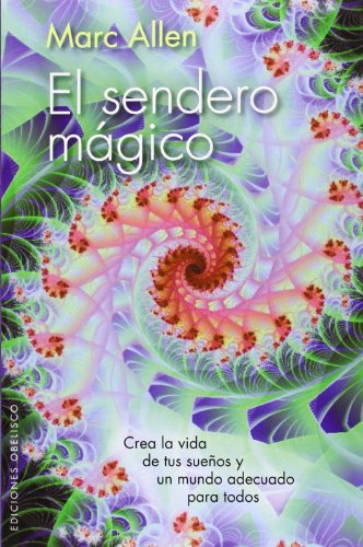 El sendero mÃ¡gico (Coleccion Exito) (Spanish Edition)