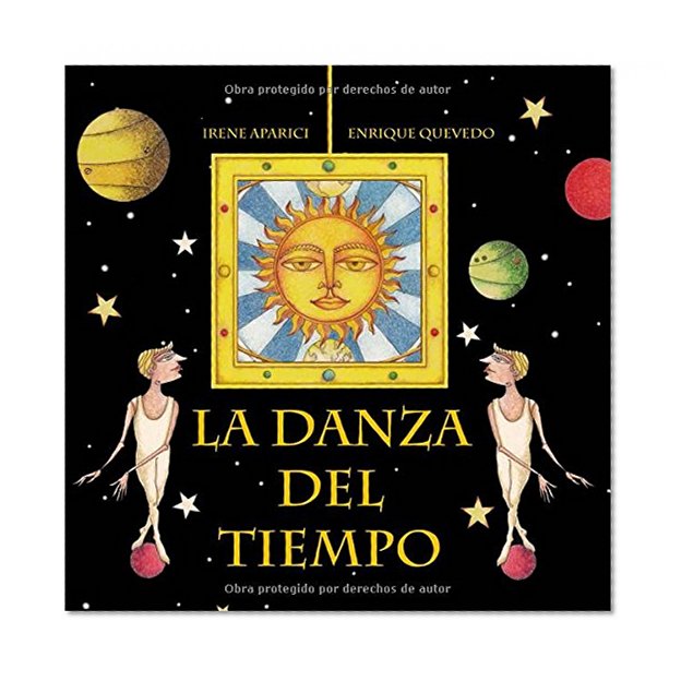 La danza del tiempo (Spanish Edition)