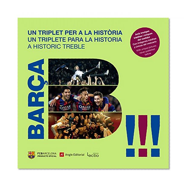 BarÃ§a. Un triplet per a la histÃ²ria