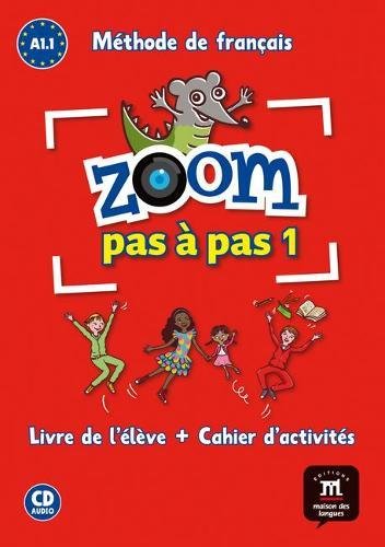 Book Cover Zoom pas à pas 1 A1.1 : Méthode de français (1CD audio) (French Edition)
