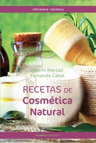 Recetas de cosmÃ©tica natural 2Âºed.
