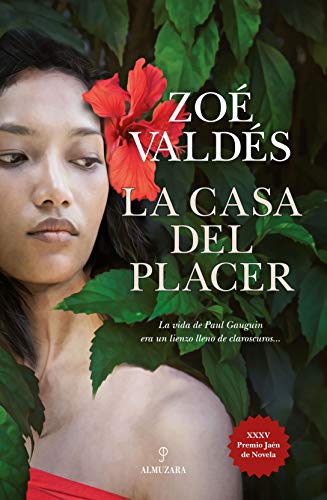 La casa del placer: Premio Jaén de Novela (Spanish Edition)