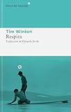 Respira (Libros Del Asteroide) (Spanish Edition)