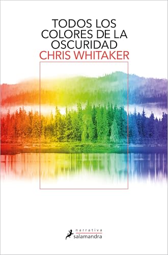 Todos los colores de la oscuridad / All the Colors of the Dark (Spanish Edition)
