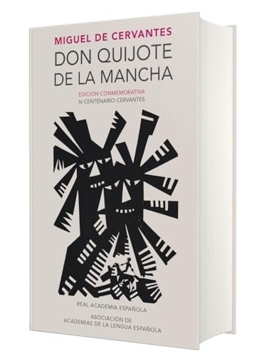 Book Cover Don Quijote de la Mancha. Edición RAE / Don Quixote de la Mancha. RAE (Real Academia Espanola) (Spanish Edition)