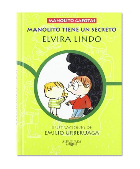 Manolito Tiene un Secreto (Spanish Edition)