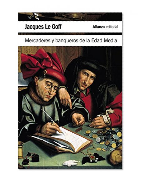 Mercaderes y banqueros de la Edad Media / Merchants and bankers of the Middle Ages (Spanish Edition)