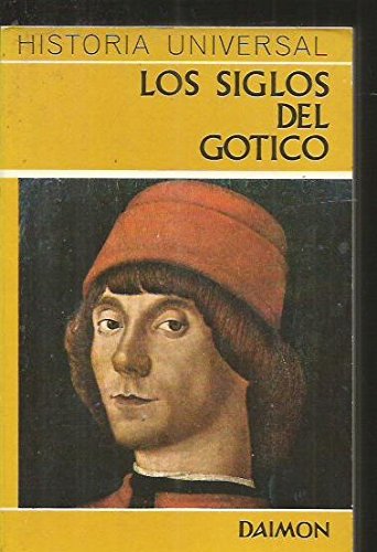 Historia Universal Daimon, 5: Los Siglos Del Gotico