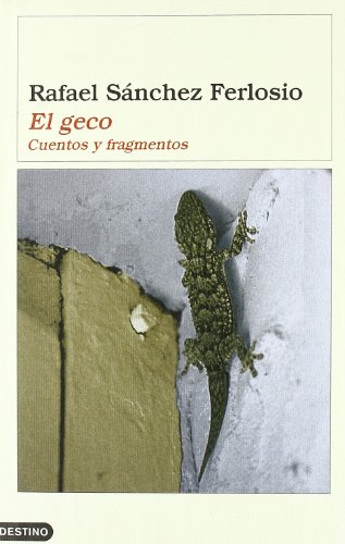 El geco (Ancora Y Delfin) (Spanish Edition)