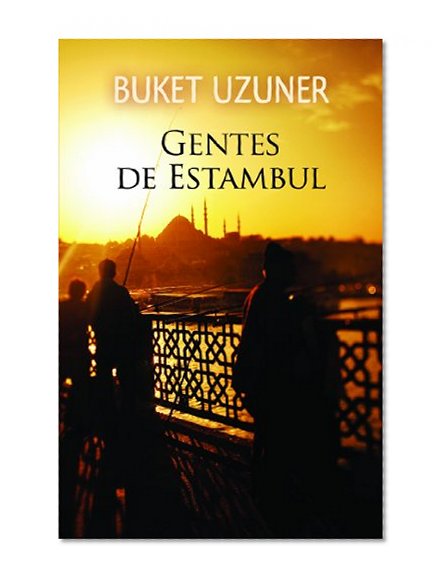 Gentes de Estambul (Spanish Edition)