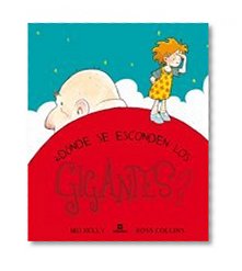 Donde Se Esconden los Gigantes? = Where Giants Hide? (Spanish Edition)