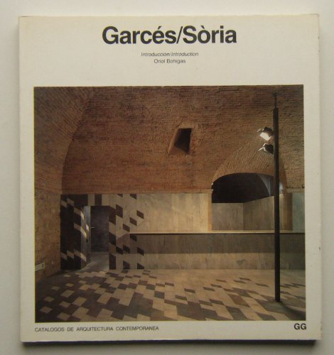 Garces/Soria (Catalogos de arquitectura contemporanea) (Spanish Edition)