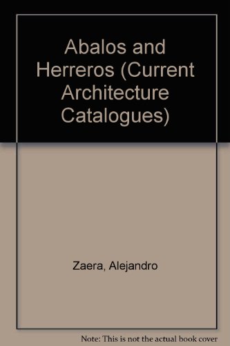 Abalos & Herreros (Current Architecture Catalogues)