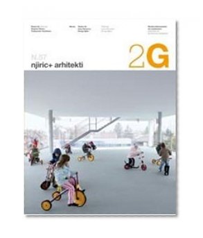 57 Njiric + Architekti (2G International Architecture Review) (2G Books) (English and Spanish Edition)