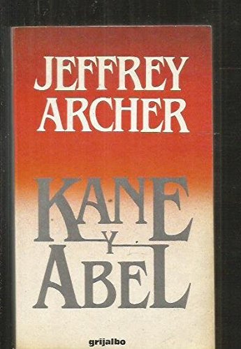Kane Y Abel / Kane and Abel (Spanish Edition)