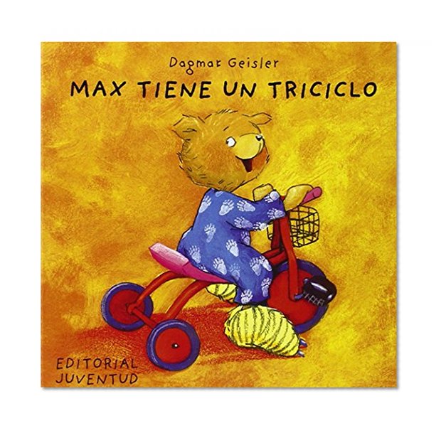 Max Tiene un Triciclo (Spanish Edition)