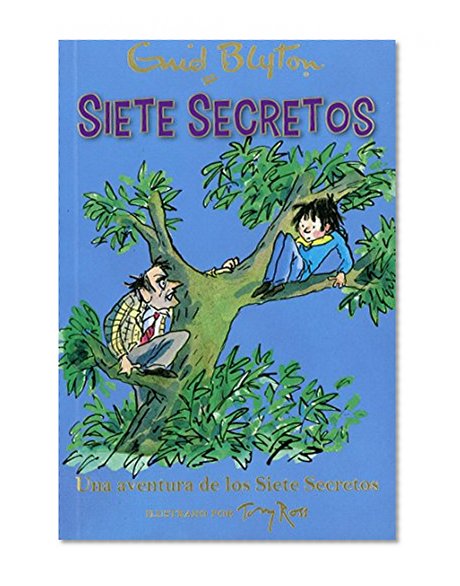 Siete secretos: Una aventura de los siete secretos (Spanish Edition)