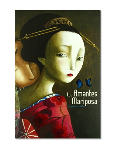Los amantes mariposa (Spanish Edition)