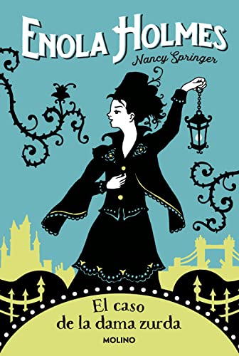 Las aventuras de Enola Holmes 2 - El caso de la dama zurda (Spanish Edition)