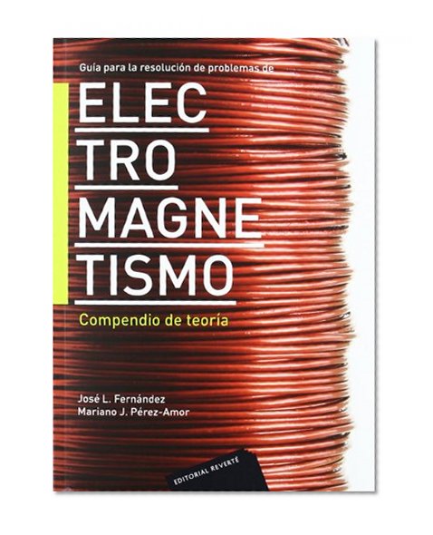 GuÃ­a para la resoluciÃ³n de problemas de electromagnetismo