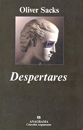 Despertares (Coleccion Argumentos) (Spanish Edition)