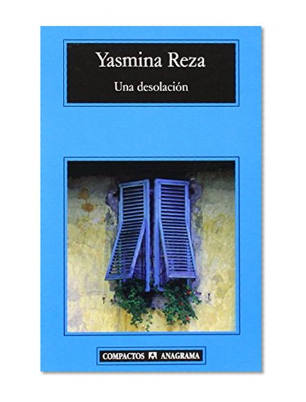 Una desolacion (Spanish Edition)