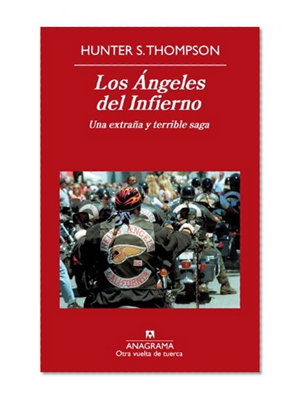 Los Angeles del Infierno (Spanish Edition)