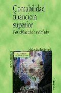 Contabilidad financiera superior/ Superior Financial Accounting: Contabilidad De Sociedades/ Accounting of Societies (Spanish Edition)