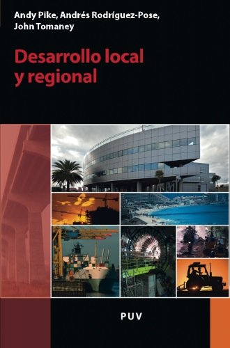 Desarrollo local y regional (Spanish Edition)