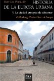 Historia de la Europa Urbana V (Spanish Edition)