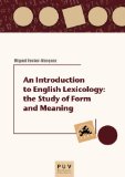 An Introduction to English Lexicology (Spanish Edition)