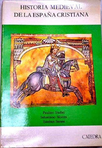 Historia medieval de la Espana cristiana/ Mideval History of Christian Spain (Historia mayor) (Spanish Edition)