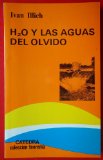 H2O y las aguas del olvido.