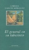 El General en su Laberinto (Spanish Edition)