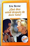 Que Dice Usted Despues de Decir Hola? (mitos) (Spanish Edition)