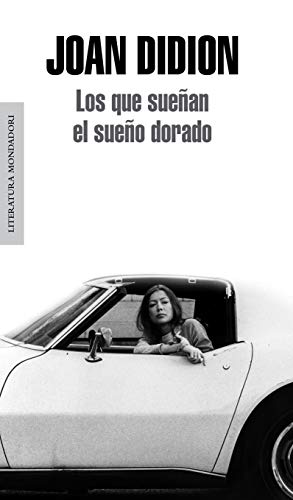 Book Cover Los que sueÃ±an el sueÃ±o dorado (Literatura Random House) (Spanish Edition)