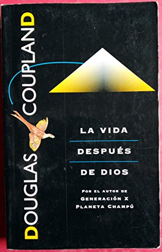 La Vida Despues de Dios (Spanish Edition)