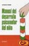 Manual del Desarrollo Psicomotor del Nino (Spanish Edition)