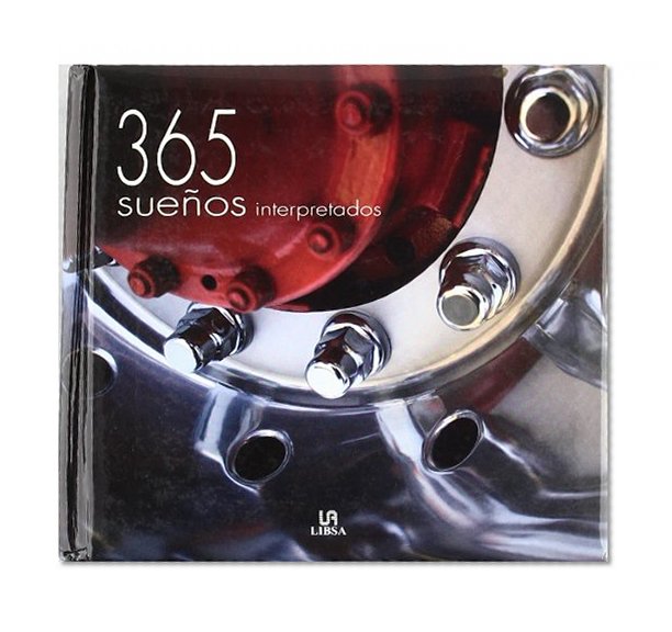 365 suenos interpretados/ 365 Interpreted Dreams (Spanish Edition)