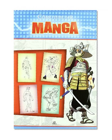 Como dibujar manga/ How to Draw Manga (Spanish Edition)