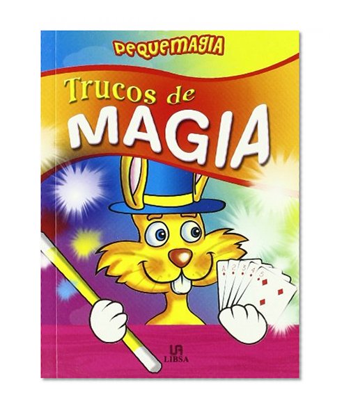 Trucos de magia/ Magic Tricks (Pequemagia/ Little Magic) (Spanish Edition)